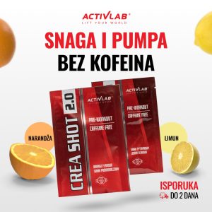 Activlab Crea Shot 2.0, pre-workout bez kofeina za snagu i mišićnu pumpu, ukusi narandža i limun, kesice 20g za jednokratnu upotrebu.